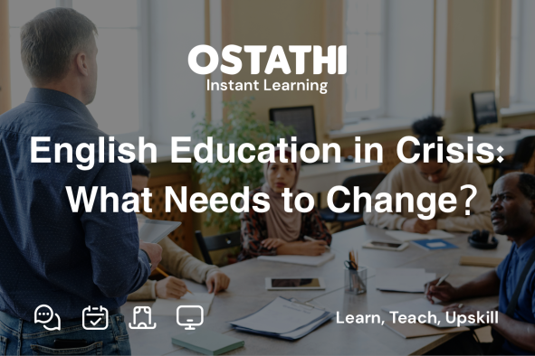 English Education in Crisis: What Needs to Change?